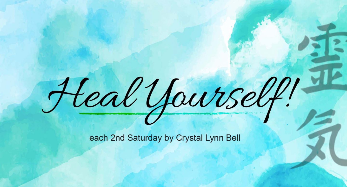 Heal Yourself! – www.CrystalLynnBell.com